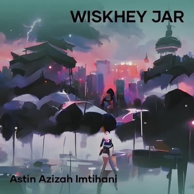 Wiskhey Jar's cover