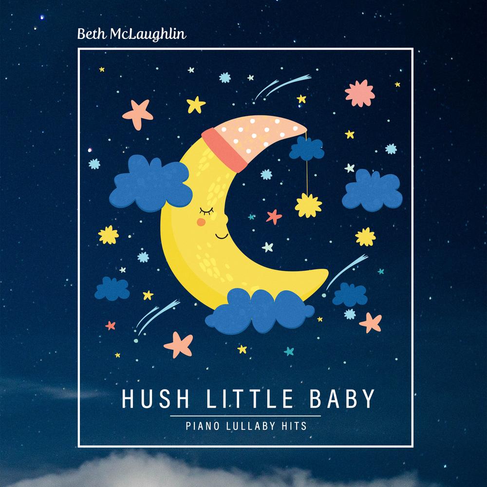 Hush Little Baby - Piano