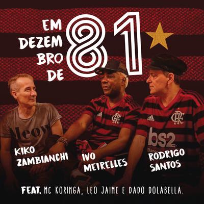 Em Dezembro de 81 (feat. MC Koringa, Leo Jaime & Dado Dolabella)'s cover