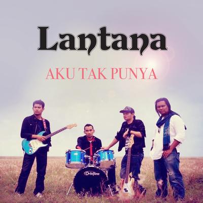 Aku Tak Punya's cover