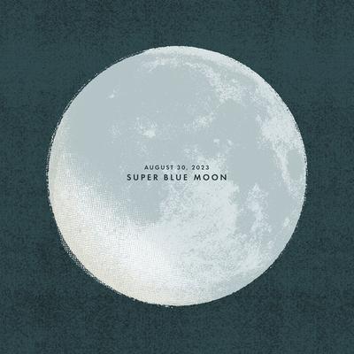 August 30, 2023: Super Blue Moon By Sleeping At Last's cover