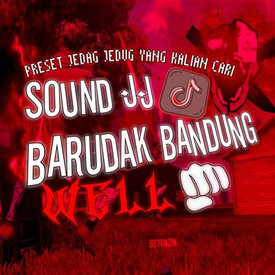 DJ Barudak Well Remix's cover