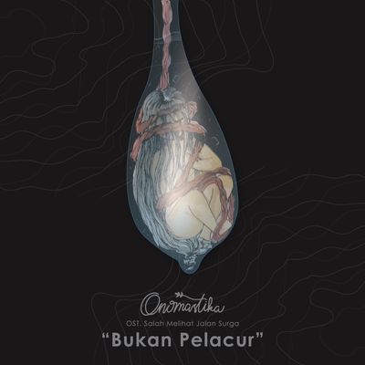 Bukan Pelacur (Original Soundtrack "Salah Melihat Jalan Surga")'s cover