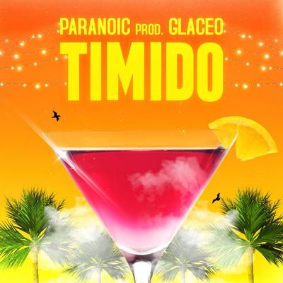Timido By Paranoic, Glaceo's cover