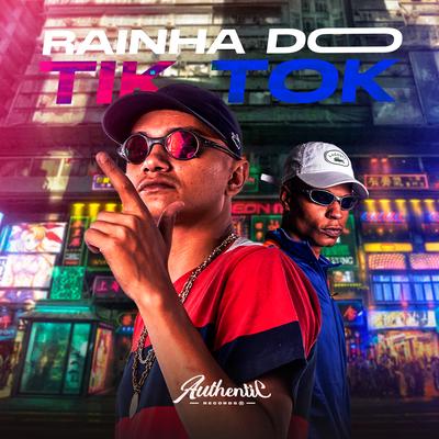 Rainha do Tik Tok By MC Renatinho Falcão, DJ VITINHO ORIGINAL's cover