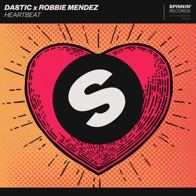 Heartbeat By Dastic, Robbie Mendez's cover