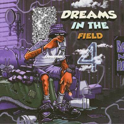 Dreams in the Field 4's cover