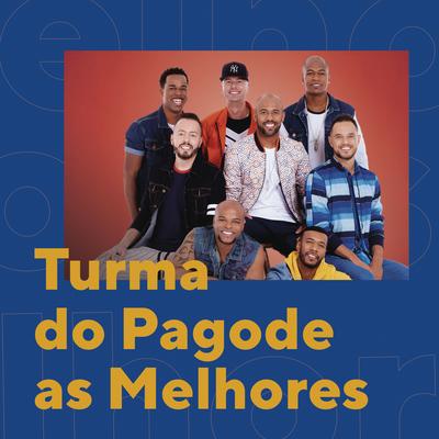 Placa de Perigo (Ao Vivo) By Turma do Pagode's cover