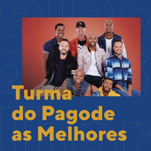 Turma do Pagode - As Melhores's cover