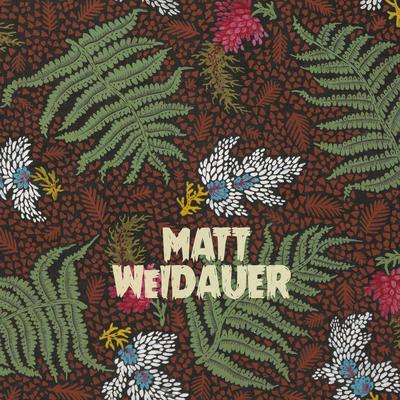 Matt Weidauer's cover