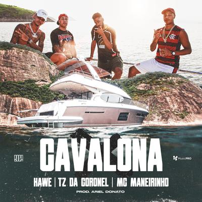 Cavalona By Boca, Tz da Coronel, MC Maneirinho, Kawe, Ariel Donato's cover