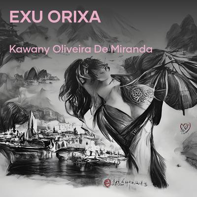 Exu Orixa By Kawany Oliveira De Miranda's cover