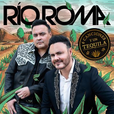 Tú Eres Mi Amor (Versión Regional Mexicana) By Río Roma, Calibre 50's cover