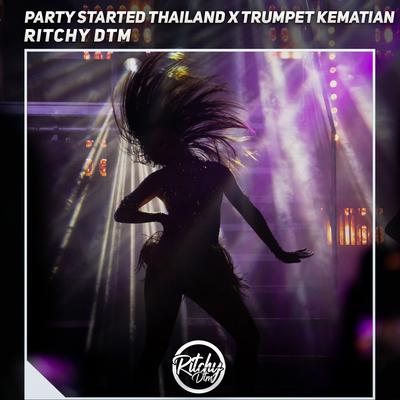 Party Started Thailand X Trumpet Kematian's cover