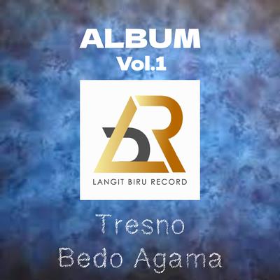 TRESNO BEDO AGAMA's cover