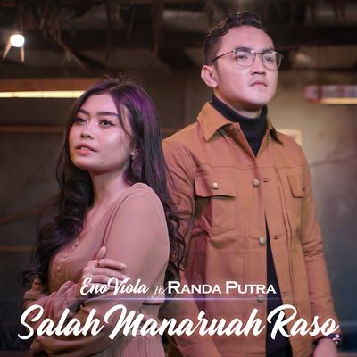 Salah Manaruah Raso By Decky Ryan, Eno Viola, Randa Putra's cover