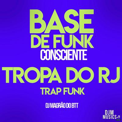 Base de Funk Consciente (Tropa do Rj - Trap Funk)'s cover
