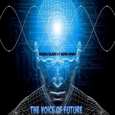 The Voice of Future By Boom Duck, Idan Haim's cover
