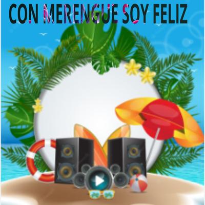 Con Merengue soy feliz's cover