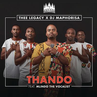 Thando (Remix) (feat. Mlindo The Vocalist) By Thee Legacy, DJ Maphorisa, Mlindo The Vocalist's cover