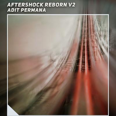 Aftershock Reborn V2 By Adit Permana's cover