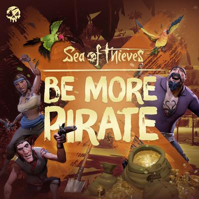 Be More Pirate (Original Game Soundtrack)'s cover