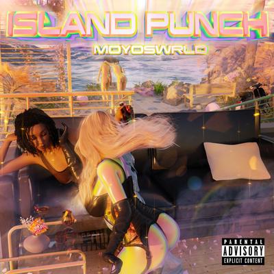 ISLAND PUNCH By Moyoswrld's cover