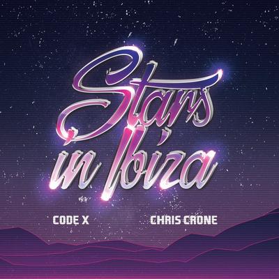 Stars in Ibiza By Code X, Chris Cronauer's cover