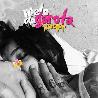 MELÔ DE GAROTA (Reggae Remix) By Kaiqpr's cover