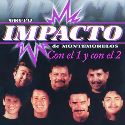 Grupo Impacto De Montemorelos's cover