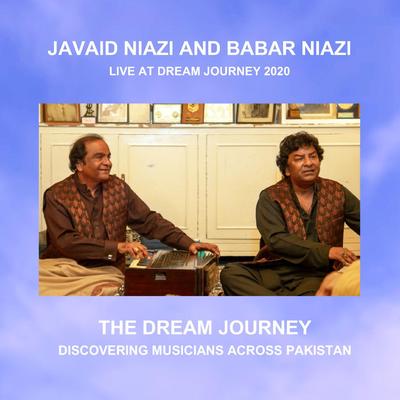 Javaid & Babar Niazi Live at Dream Journey's cover
