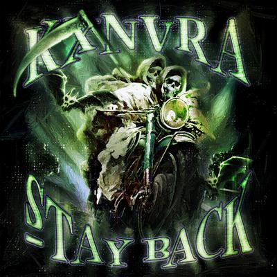 STAY BACK By KXNVRA's cover