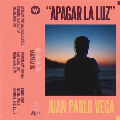 Apagar La Luz By Juan Pablo Vega's cover