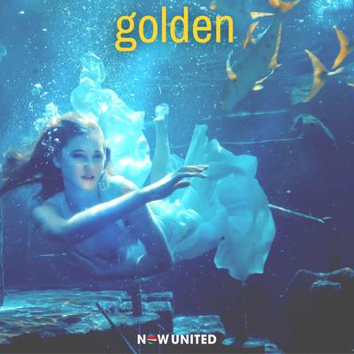 Golden By Now United's cover