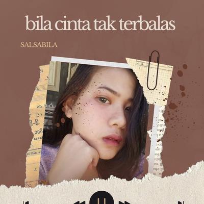 Bila Cinta Tak Terbalas's cover