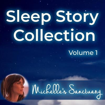 Sleep Story Collection, Vol. 1's cover