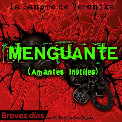 Menguante (Amantes Inútiles) By La Sangre de Verónika, Dinamita Pereda's cover