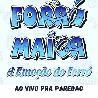 marcou demais a minha vida By Banda Forró Maior's cover