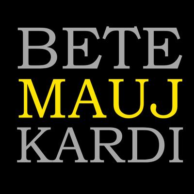 Bete Mauj Kardi's cover