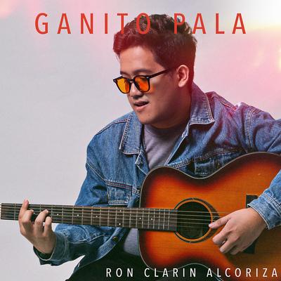 Ganito Pala's cover