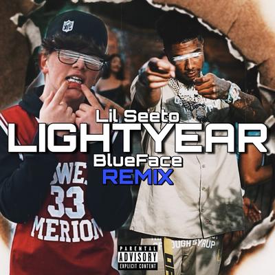 Lightyear pt2 (feat. Blueface) By Lil Seeto, Blueface's cover