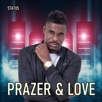 Status By Prazer & Love's cover