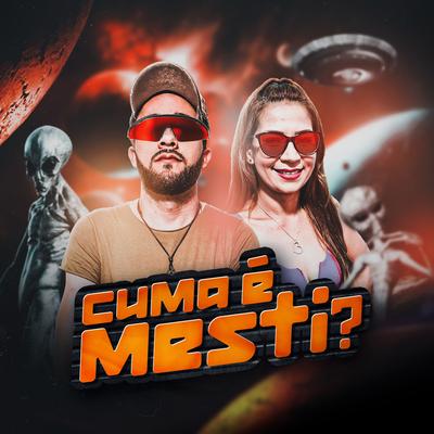 Cuma É Mesti?'s cover