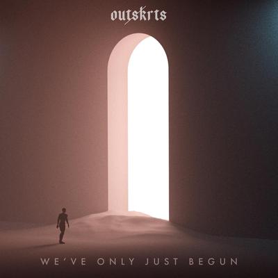 We've Only Just Begun's cover