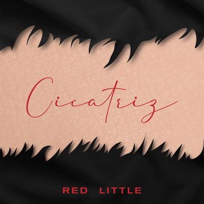 Cicatriz By Red Little's cover