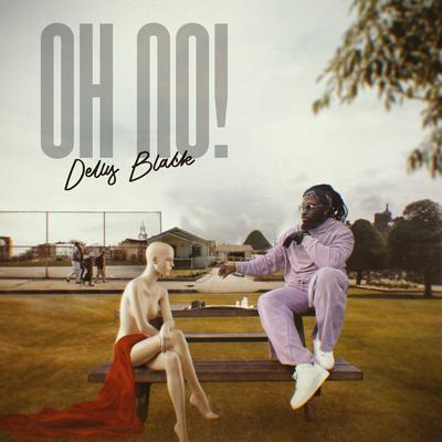 Oh no By Delly Black's cover
