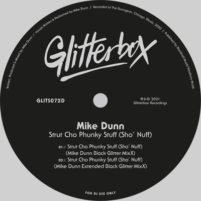 Strut Cho Phunky Stuff (Sho' Nuff) [Mike Dunn Black Glitter MixX] By Mike Dunn's cover