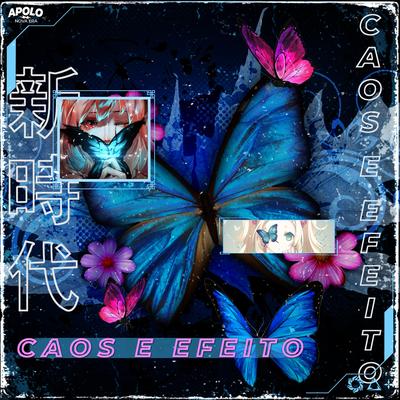 Caos e Efeito(MixAnime)'s cover