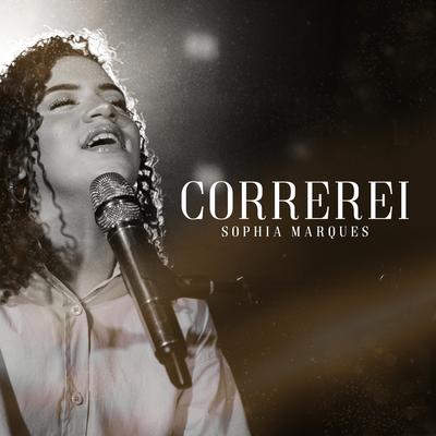 Correrei By Sophia Marques's cover