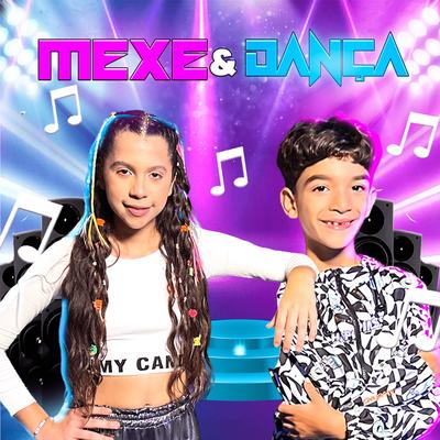 Mexe e Dança By Lucas Rocha, Sarah de Araújo's cover